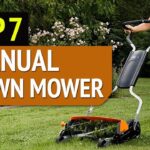 Top 7 Best Manual Lawn mower in 2022 - Reviews and Buyer’s Guide